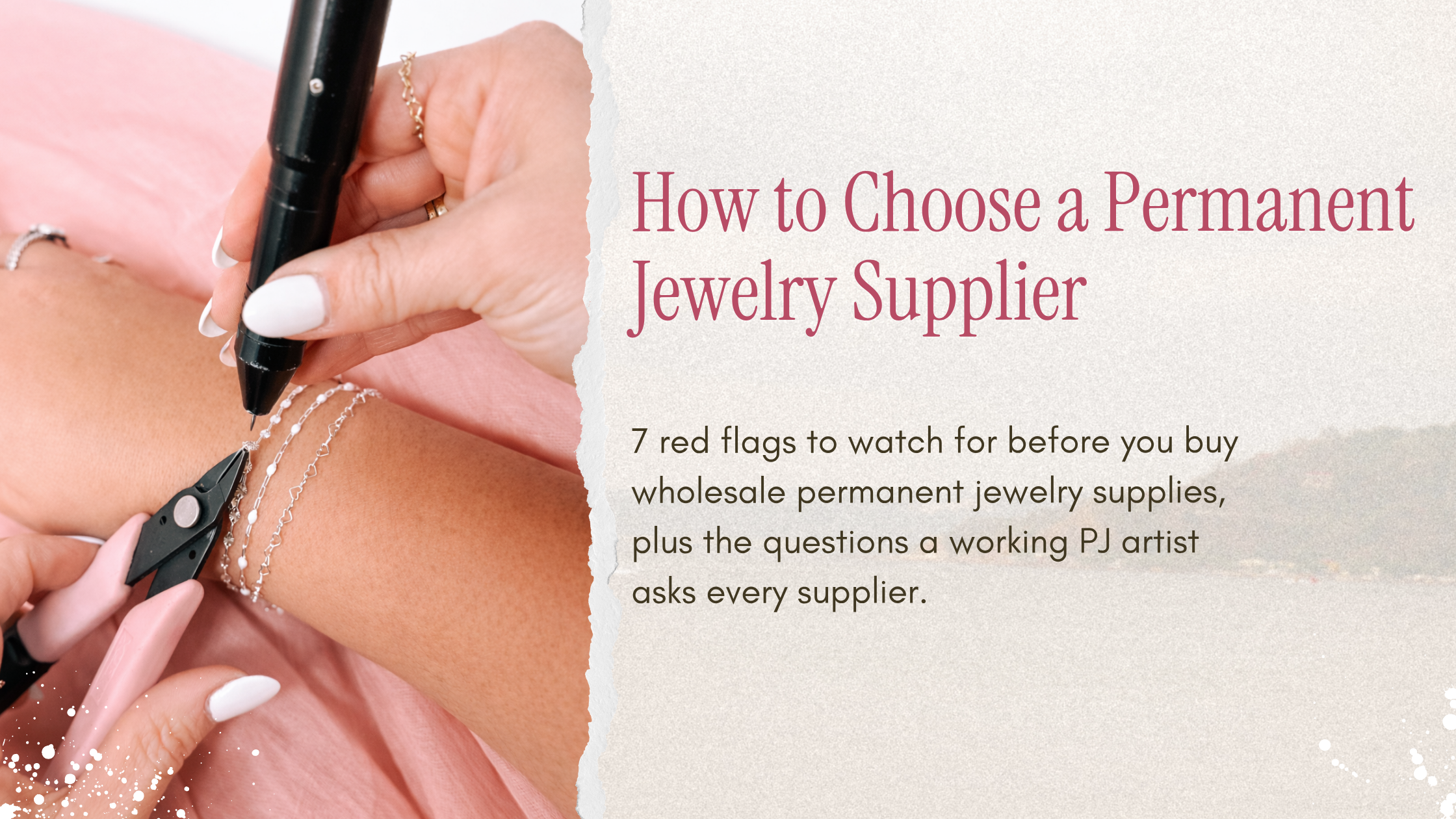 How to Choose a Permanent Jewelry Supplier